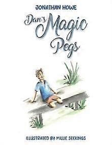 Dan's Magic Pegs - Jonathan Howe