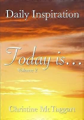 TODAY IS (Volume 2)