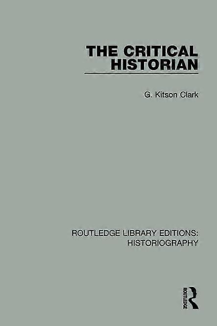 The Critical Historian