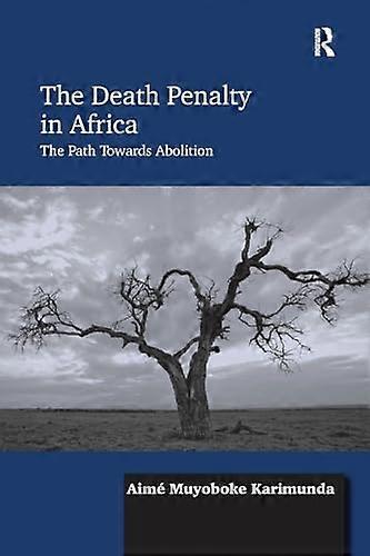 Dødsstraf i Afrika: Vejen mod afskaffelse