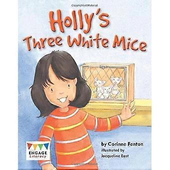Hollys tre hvide mus (engagere Literacy lilla)