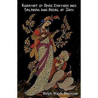Rubaiyat van Omar Khayyam en Salaman en Absal van Jami