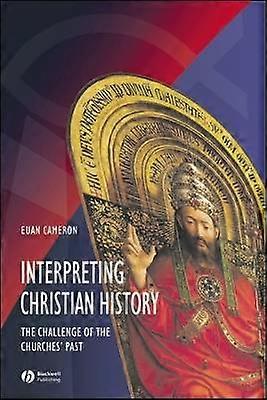 Interpreting Christian History