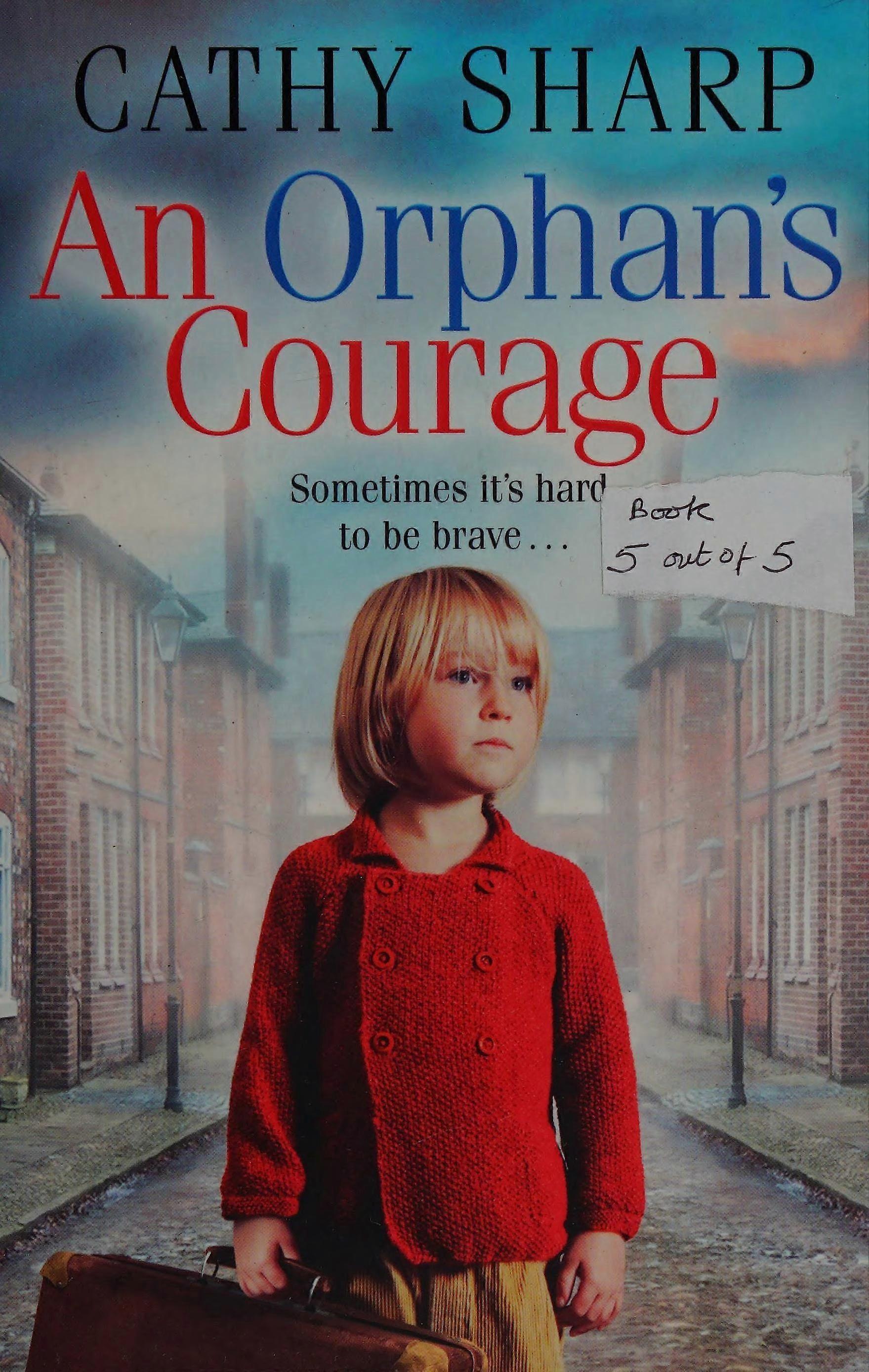 An orphan's courage