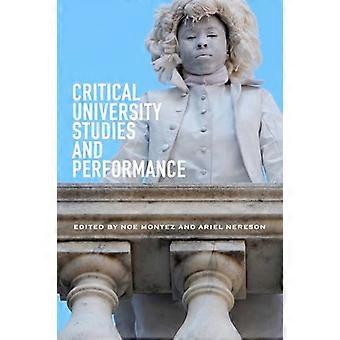 Critical University Studies and Performance