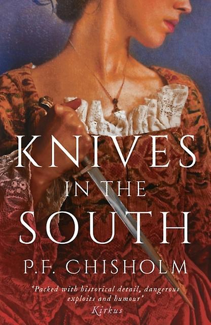 Knives In The South by P.F. Chisholm Paperback Book