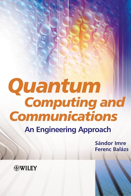 Quantum Computing And Communications by Sandor Imre Hardback Book