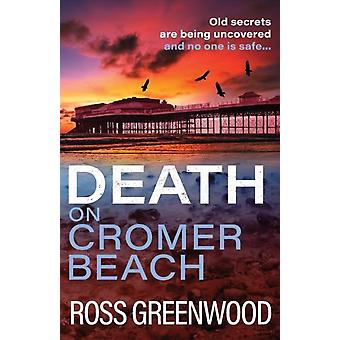 Morte na praia de Cromer - Ross Greenwood