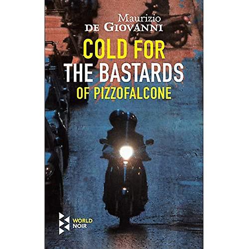 Kaldt For ba * av Pizzofalcone