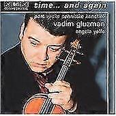 Alfred Schnittke : Vadim Gluzman - Time...and again CD