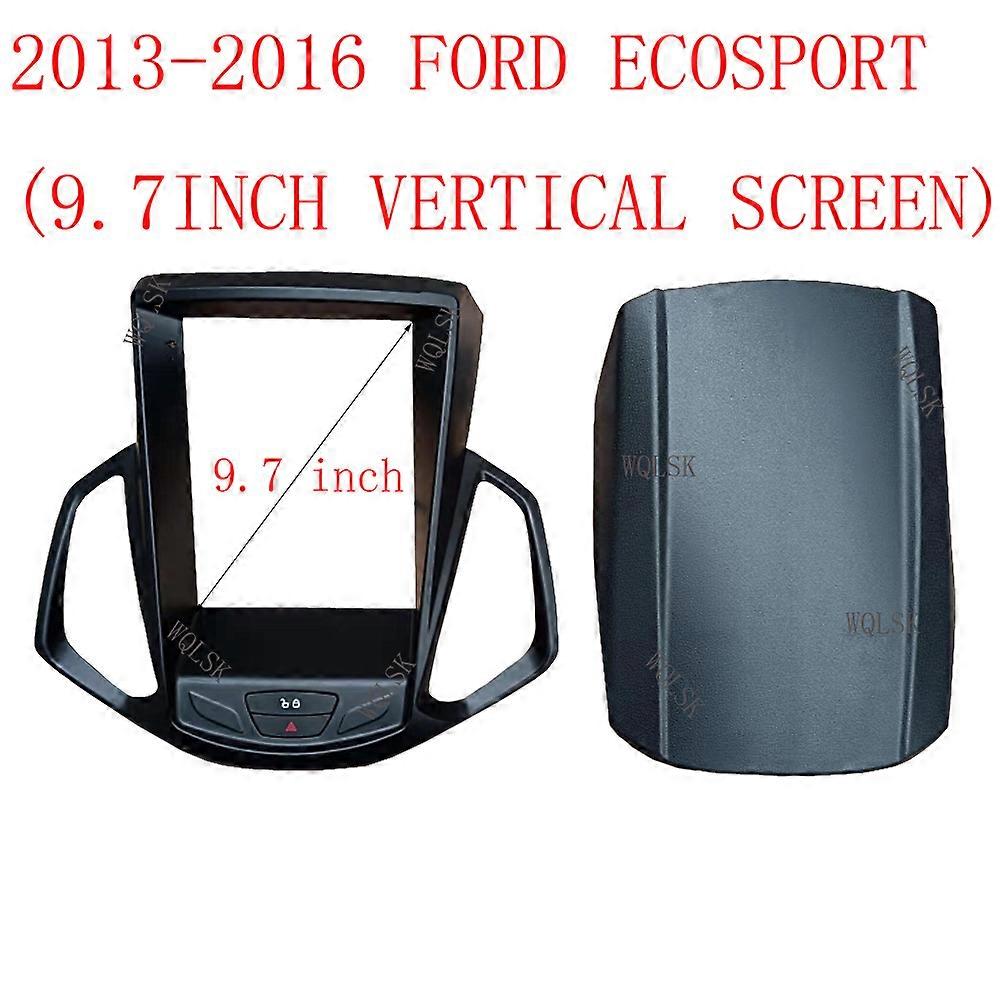 9.7Inch Vehicle frame for radio navigator (NCM 8708.29.94) for FORD Ecosport 2013-2017 Audio Dashboard Frame Dashboard Mount Kit