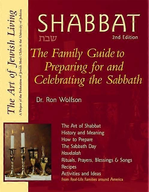 Shabbat 2nd Edition by Ron Wolfson Hardback Book