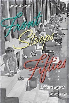 Front Stoops dans les années 50