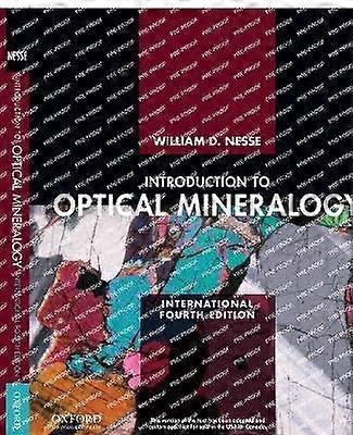 Introduction to Optical Mineralogy