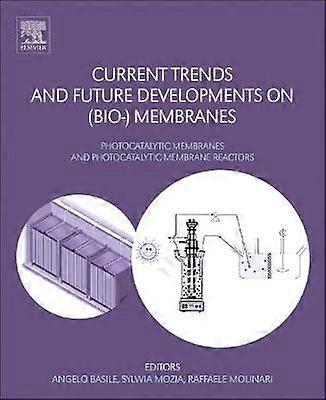 Current Trends and Future Developments on (Bio-) Membranes