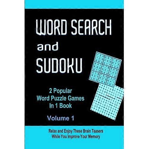 Word Search and Sudoku Volume 1: 2 Popular Puzzle Games in 1 Book