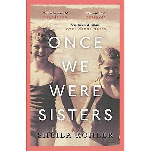 Once We Were Sisters