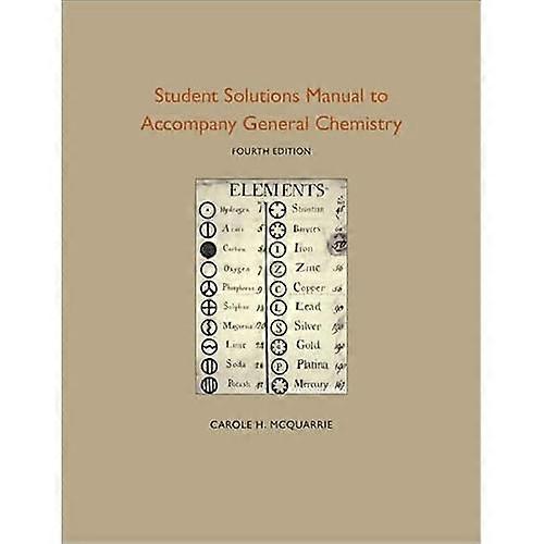 Student Solutions Manual to Accompany General Chemistry