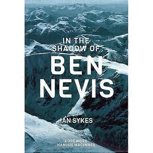 In de schaduw van de Ben Nevis