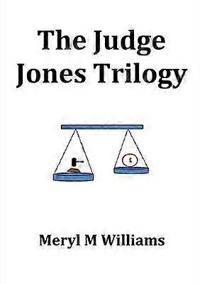 The Judge Jones Trilogy