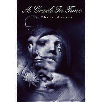 A Crack In Time