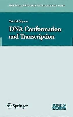 DNA Conformation and Transcription