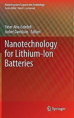 Nanotechnology for Lithium-Ion Batteries