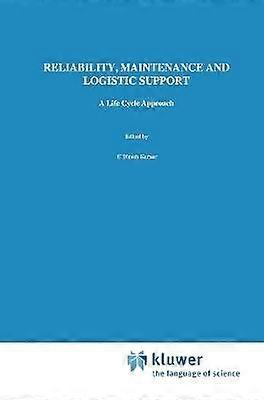 Reliability Maintenance and Logistic Support