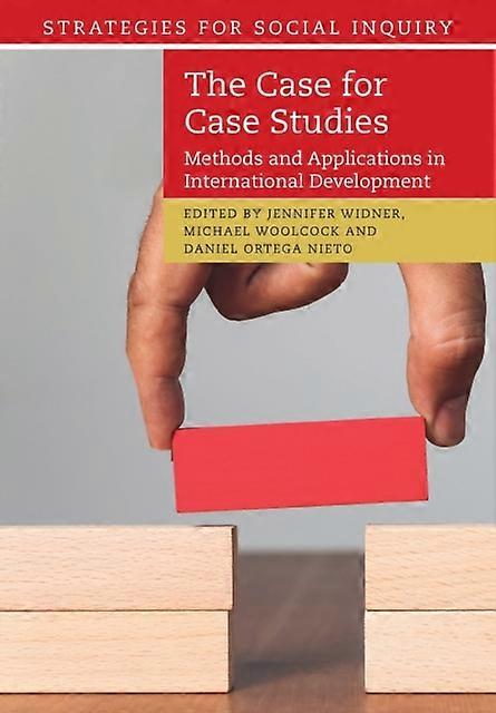 The Case For Case Studies - Cambridge University Press