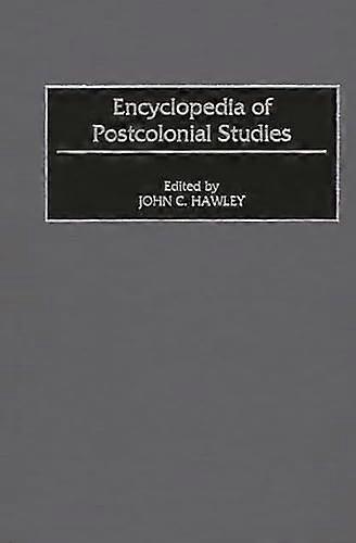 Encyclopedia of Postcolonial Studies
