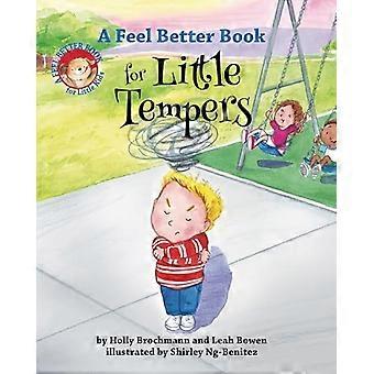 A Feel Better Book for Little Tempers