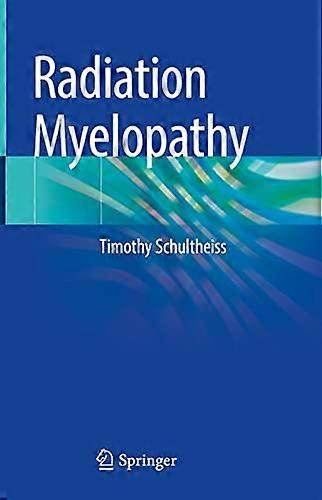Radiation Myelopathy