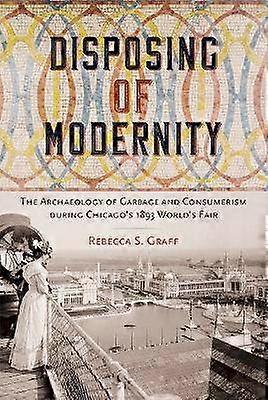 Disposing of Modernity