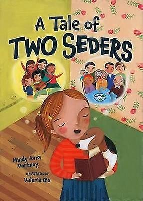 A Tale of Two Seders