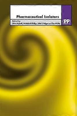 Pharmazeutische Isolatoren