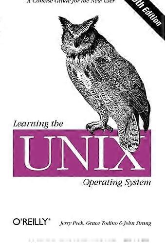 Learning the UNIX Operating System (In a Nutshell)
