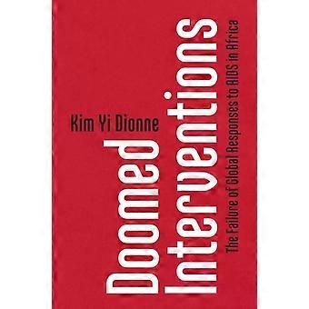 Intervenções condenadas - Kim Yi Dionne