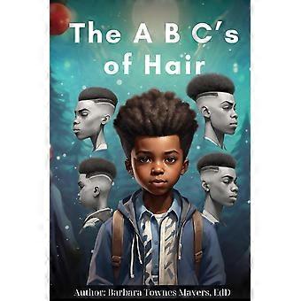 The abcs of hair