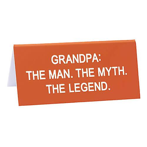 GRANDPA Say What Excellent Quality Durable Acrylic Constructed Desk Sign (Small)