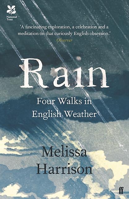 Rain by Melissa Harrison Paperback