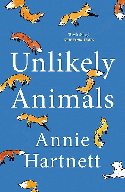 Unlikely Animals - Annie Hartnett - Paperback - English Book - Modern and contemporary fiction ()