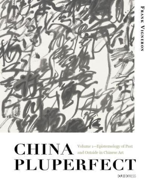 China Pluperfect by Frank Vigneron Paperback Book