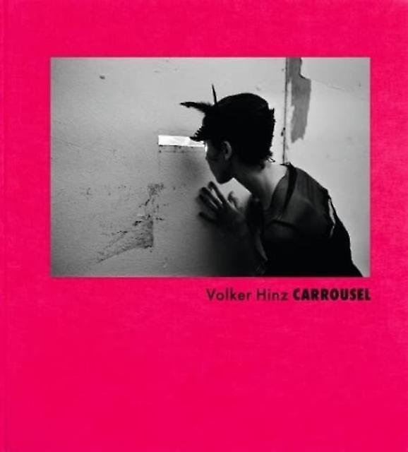 Volker Hinz Carrousel by Henriette VathHinz Hardback Book