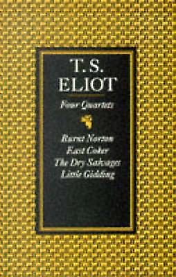 Four Quartets by T. S. Eliot Paperback Book