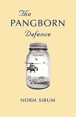 The Pangborn Defence by Norm Sibum Paperback
