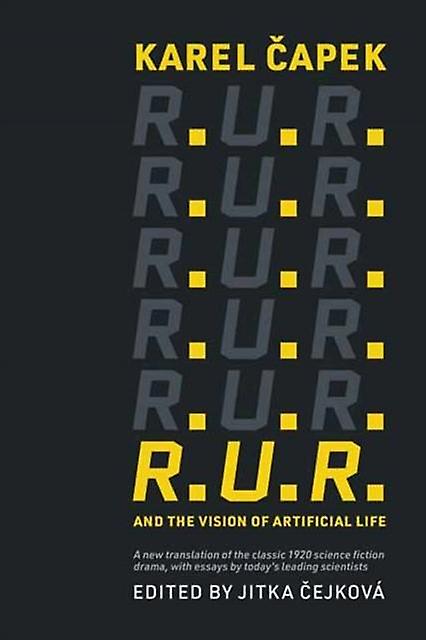 R.u.r. And The Vision Of Artificial Life by Jitka Cejkova Paperback Book