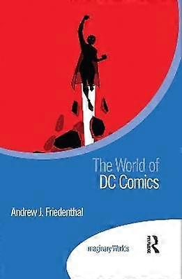 The World of DC Comics