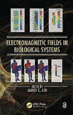 Electromagnetic Fields in Biological Systems