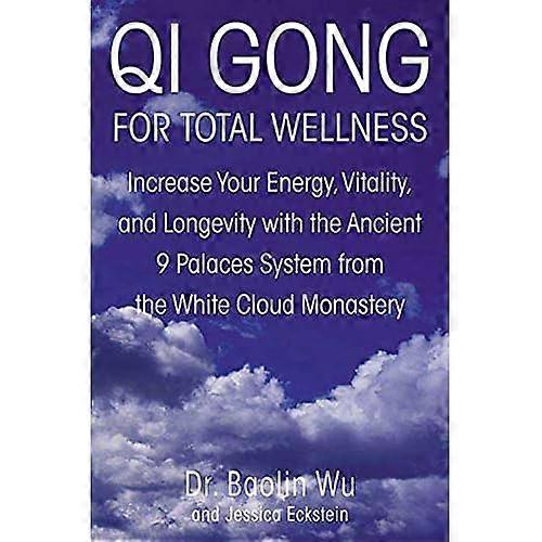 QI Gong for Total Wellness