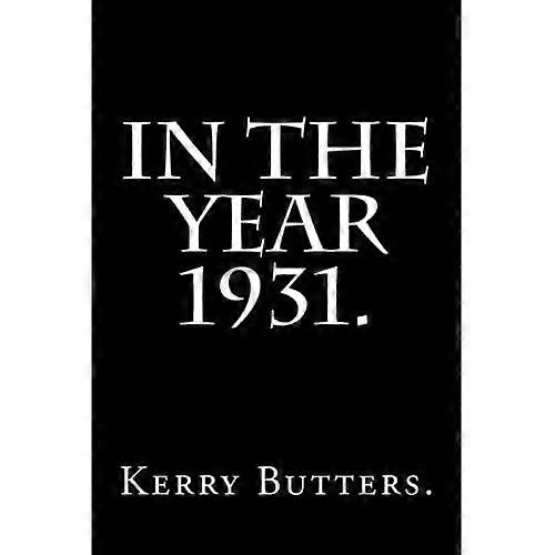 In het jaar 1931.